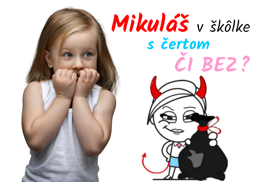 Mikuláš v škôlke – S čertom či BEZ?