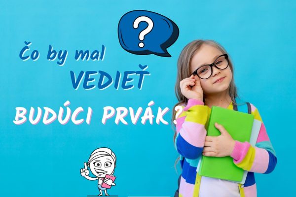 co by mal vediet buduci prvak