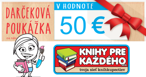 4 x DARČEKOVÁ POUKÁŽKA na nákup kníh v hodnote až 50,- eur!